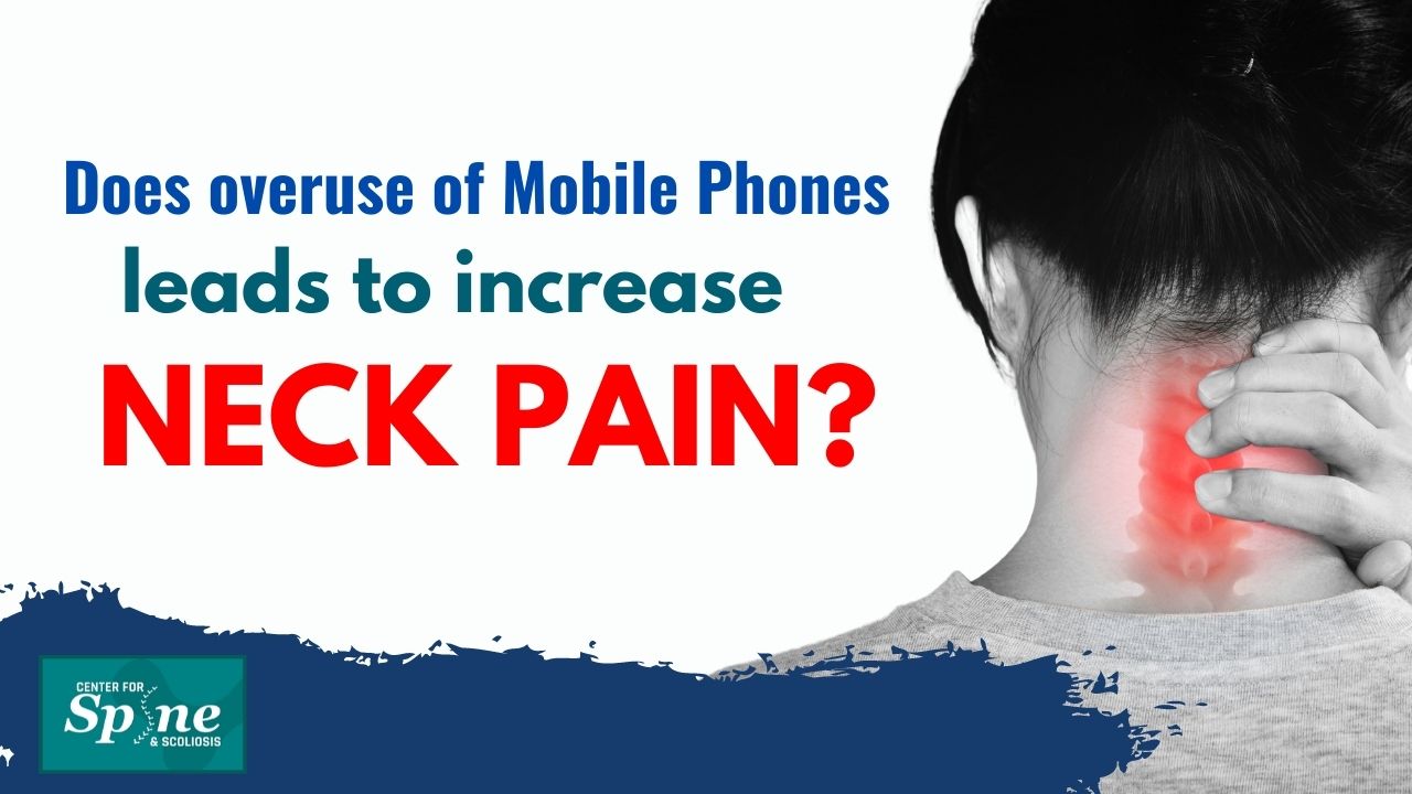 Does overuse of Mobile phone leads to increased NECK PAIN and related problems?